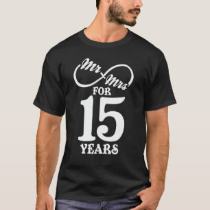 T-shirt M. & Mme Pour 15 ans 1er anniversaire Mariage