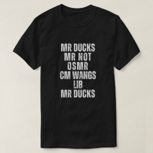 T-Shirt M R Ducks, M R CANARDS, Citation de Canard