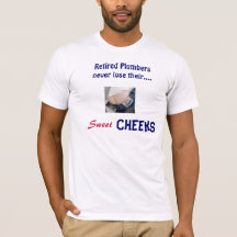 M. retiré Sweet Cheeks - chemise de plombier