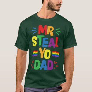 T-shirt M. Steal Yo Papa Mignon Drapeau Gay pride Drôle Ae