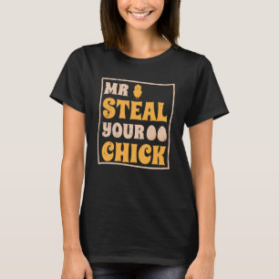 T-shirt M. Steal Your Chick Easter Day Humour de printemps