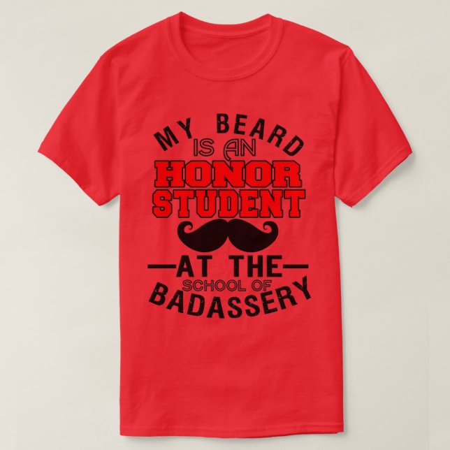 T-shirt Ma Barbe Est Une Étudiante Honneur À L'École 2 (Design devant)