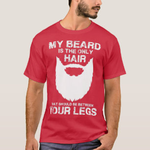 T-shirt Ma barbe, le seul casquette de cheveux devrait êtr