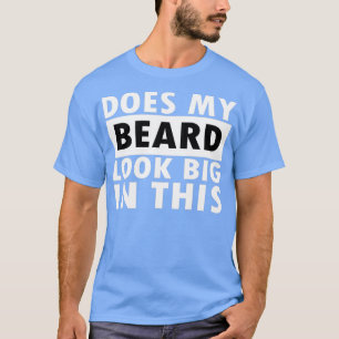 T-shirt Ma Beauté A L'Air Grande Dans Ça
