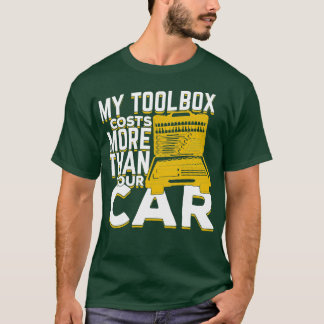 T-shirt Ma Boîte À Outils Coûte Plus Que Votre Cadeau Méca