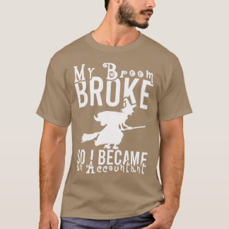T-SHIRT MA CHAMBRE A BRISÉ, DONC JE SUIS DEVENU UN ACCOUNT