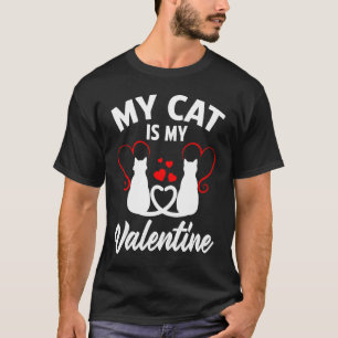 T-shirt Ma Chat Est La Saint-Valentin Pour Elle Lui Maman