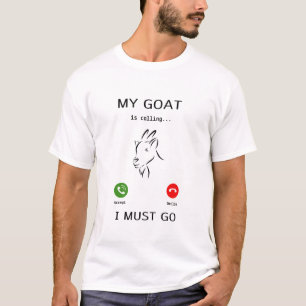T-shirt Ma chèvre appelle je dois y aller, Accepter & Décl