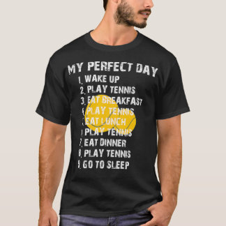 T-shirt Ma citation parfaite de joueur de tennis de jour