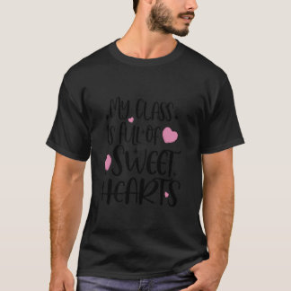 T-shirt Ma Classe Est Pleine D'Amoureux Candy Vale Enseign
