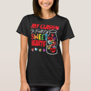 T-shirt Ma Classe Est Pleine De Coeurs Sucrés Valentine Po