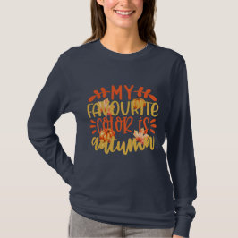 T-shirt Ma couleur préférée est automne - automne