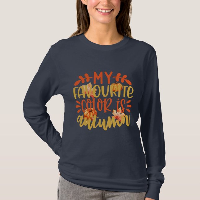T-shirt Ma couleur préférée est automne - automne (Devant)