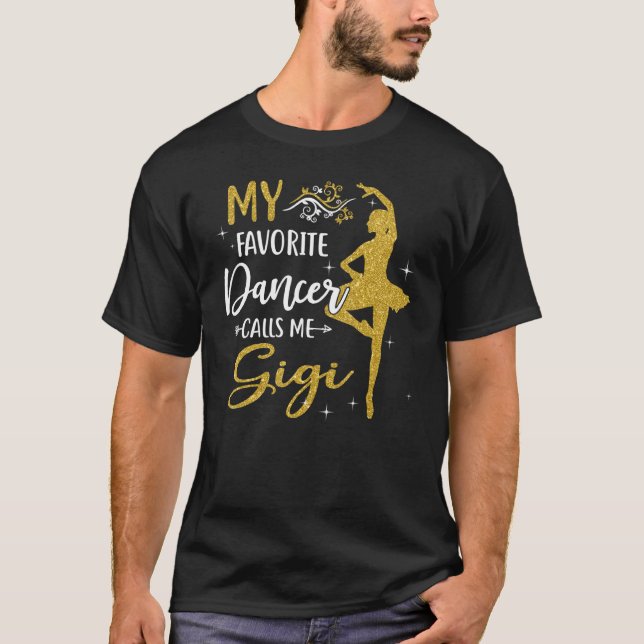 T-shirt Ma danseuse préférée M'appelle Gigi Dance Womens (Devant)