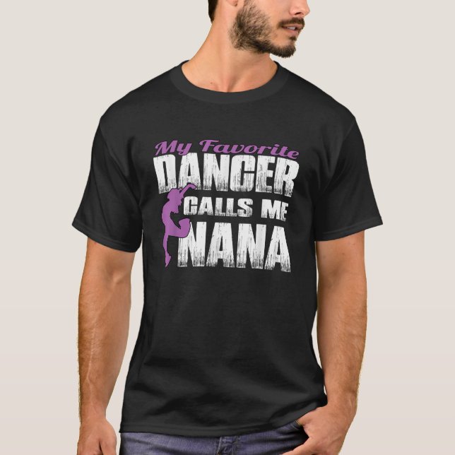 T-shirt Ma danseuse préférée m'appelle Nana Dance Nana Shi (Devant)
