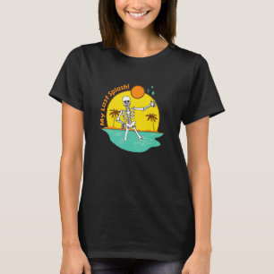 T-shirt Ma dernière éclaboussure  Mariée squelette plage e