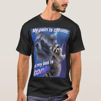 T-shirt Ma douleur est chronique mais mon A est un cadeau 