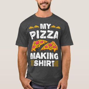 T-shirt Ma fabrication de pizza