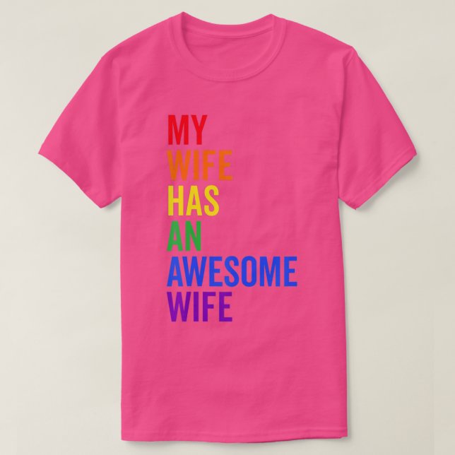 T-shirt Ma Femme A Une Femme Aimante Drôle Mariage Lesbien (Design devant)