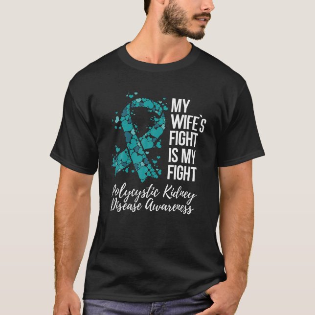 T-shirt Ma femme combat la maladie du rein polykystique PK (Devant)