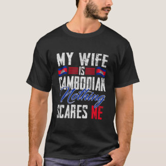 T-shirt Ma femme est le drapeau cambodgien des racines du 