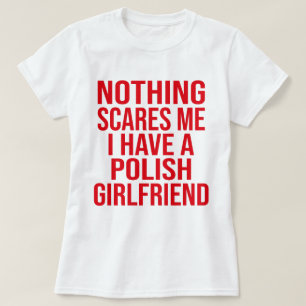 T-shirt Ma Femme Est Polonaise Rien Ne Me Fait Peur Mari