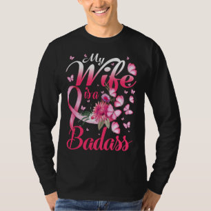 T-shirt Ma femme est un cancer du sein de Badass