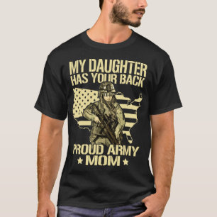 T-shirt Ma fille a ton dos - Fière maman de l'armée Mili
