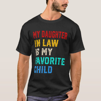 T-shirt Ma Fille En Droit Est Ma Famille D'Enfants Préféré