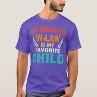 T-shirt Ma Fille En Droit Est Mon Enfant Préféré