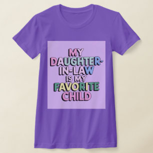 T-shirt Ma Fille En Droit Est Mon Enfant Préféré