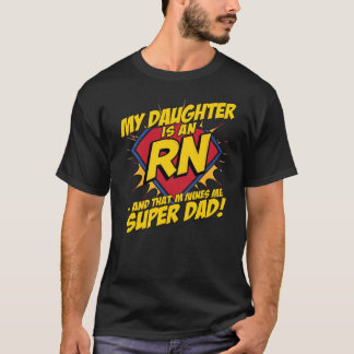 T-shirt Ma fille est avocate et ça me rend super