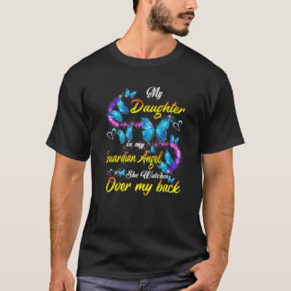 T-shirt Ma Fille Est Mon Ange Gardien Qu'Elle Surveille