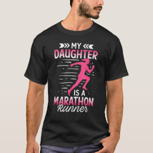 T-shirt Ma Fille Est Un Marathon Coureur Fier Maman Papa
