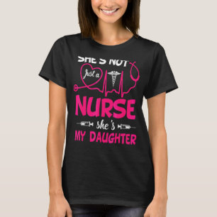 T-shirt Ma Fille Est Une Infirmière Fière Infirmière Maman
