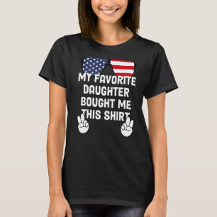T-shirt Ma Fille Favorite M'A Donné Ce Papa 1