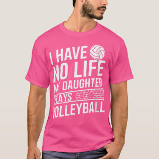 T-shirt Ma Fille Joue Au Volley-ball Spo