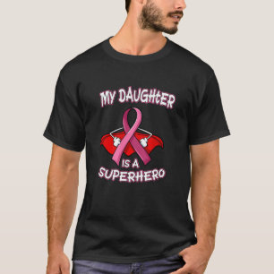 T-shirt Ma fille Mon super-héros Cancer du sein Classique 