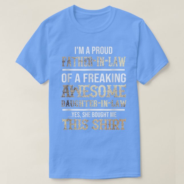 T-shirt Ma Fille Préférée En Droit M'A Donné Cela (Design devant)