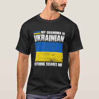 T-shirt Ma grand-mère est ukrainienne rien ne me fait peur
