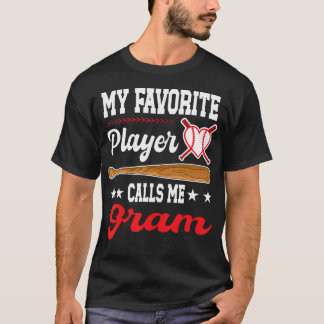 T-shirt Ma Joueuse Préférée M'Appelle Gram Mère De Basebal