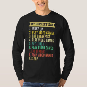 T-shirt Ma Journée Parfaite Pour Jouer Et Jouer À Des Jeux