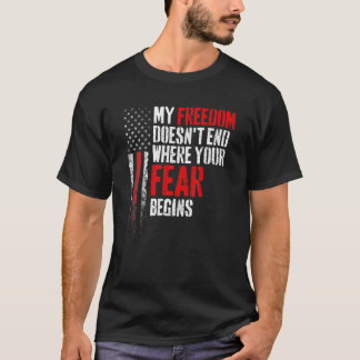 T-shirt Ma liberté ne s'arrête pas là où commence votre pe
