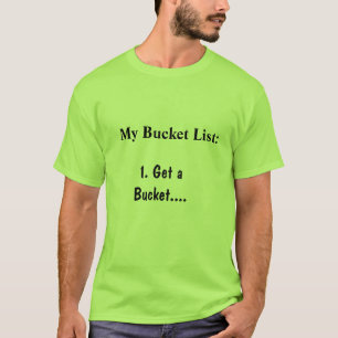 T-shirt Ma liste de seau
