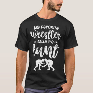 T-shirt Ma lutteuse préférée m'appelle tante Wrestling Aun