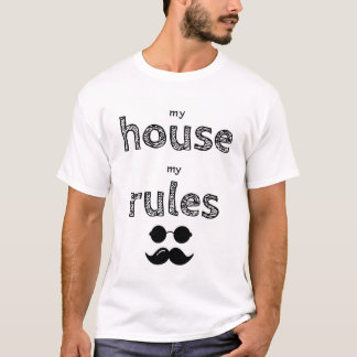 T-shirt Ma maison mes règles moustache et lunettes dessin