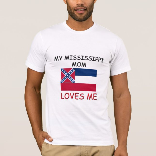 T-shirt Ma maman du Mississippi m'aime (Devant)