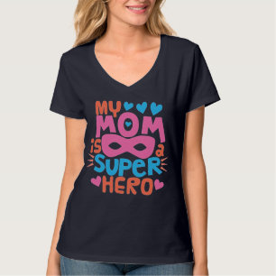 T-shirt MA MÈRE EST UN SUPER HÉROS Je t'aime maman