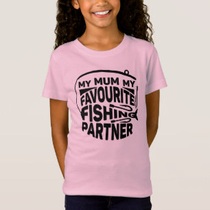 T-Shirt MA MÈRE, MON PARTENAIRE DE PÊCHE PRÉFÉRÉ.