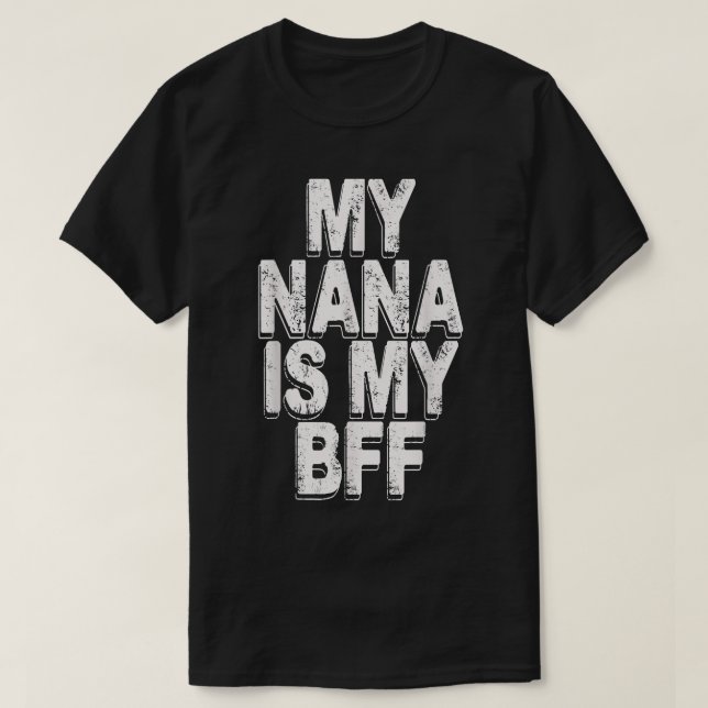 T-shirt ma nana est ma bff (Design devant)